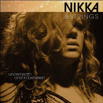 Nikka Costa - Underneath & In Between