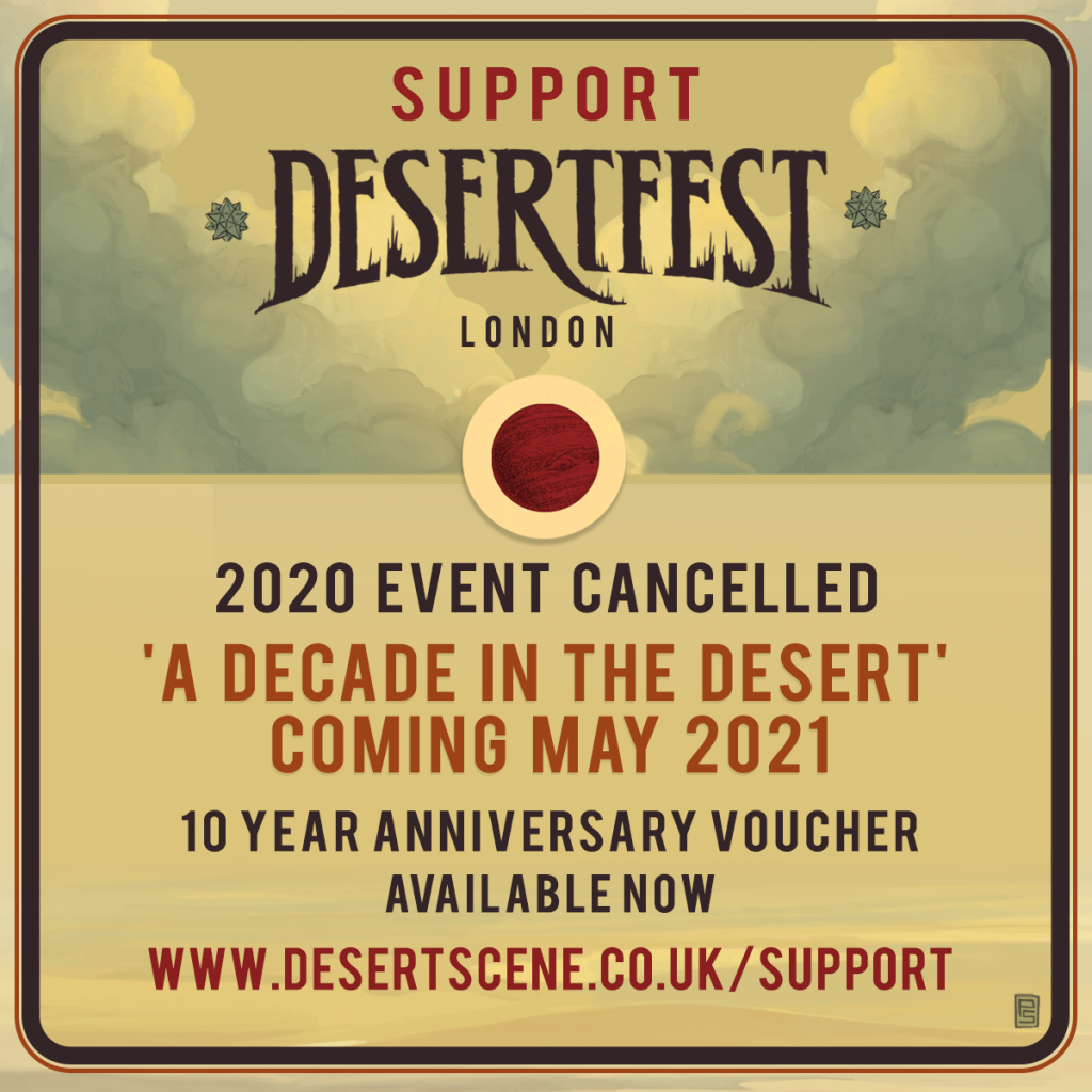 Desertfest London 2020 Cancelled But There Are Options – RAMzine