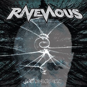 ravenous we are become death album cover