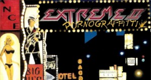 Review: Extreme - Pornograffitti (25th Anniversary Edition) - RAMzine