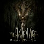 The Raven Age - Darkness Will Rise