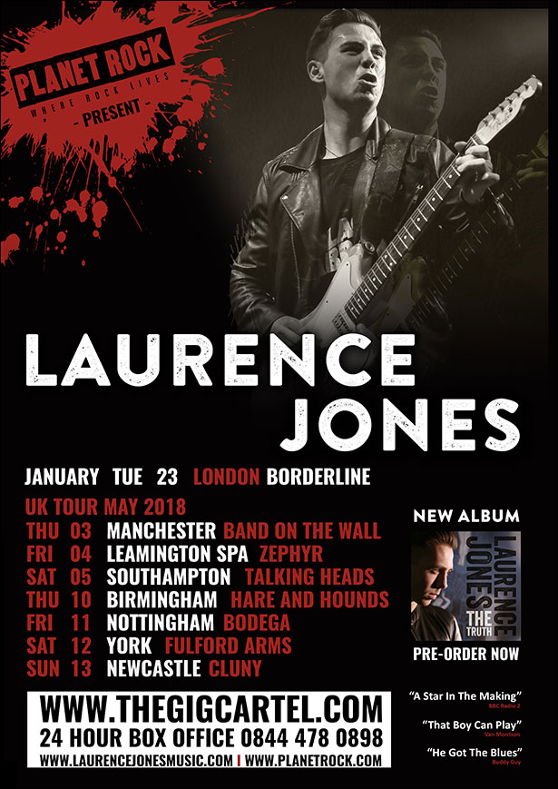 Laurence Jones New Single, Album & Tour RAMzine