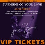 Jack Bruce Sunshine Of Your Love Tribute Screening