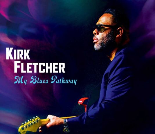 Kirk Fletcher’s Blues Pathway