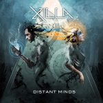 Xilla – Distant Minds