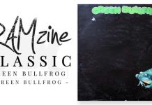 RAMzine Classic – Green Bullfrog reaches its 50 (and 30) year anniversary Green Bullfrog