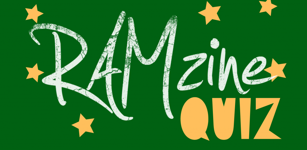 RAMzine Quiz