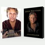 John Wetton – An Extraordinary Life