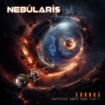 Exodus – Shattered Earth Saga – Part I from Nebularis