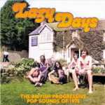 Lazy Days: The Progressive pop sounds of 1975 Lazy Days