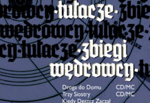 Wędrowcy~Tułacze~Zbiegi Recordings Available in New Formats