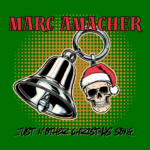 Just N’Other Christmas Song… From Marc Amacher