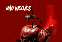 Bad Wolves Say It Again with Die About It (Deluxe)