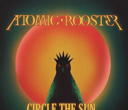 Atomic Rooster Returns: Circle The Sun Recaptures 70s Hammond Organ Glory Atomic Rooster - Circle the Sun