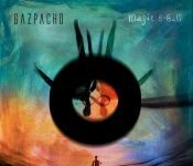 Gazpacho & the Sky King Gazpacho & the Sky King