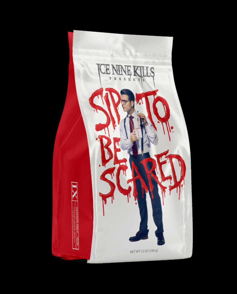 Ice Nine Kills Sip to be Scared