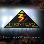 Frontiers Celebrates 30th Anniversary with Live Events & New Records Frontiers
