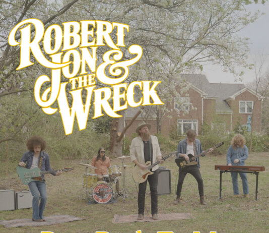 Running Back to the UK, Robert Jon & The Wreck Robert Jon & The Wreck