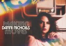 DANNI NICHOLLS - Making Moves