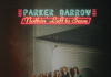 Parker Barrow Claim There’s Nothin’ Left To Save Parker Barrow
