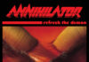 Annihilator Reissues Continue Annihilator Reissues Continue