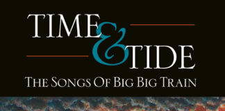 Time & Tide: The Songs Of Big Big Train